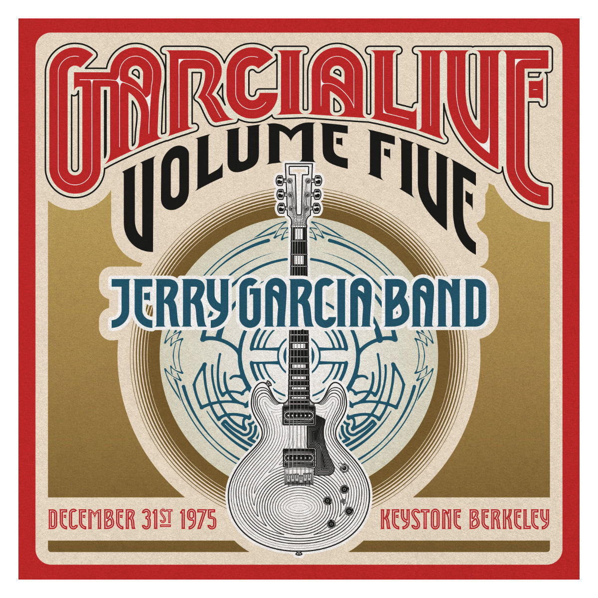 JERRY GARCIA GARCIALIVE 5 ジェリーガルシア GarciaLive Vol. 5: JGB 12/31/75 2-CD – Garcia Family Provisions