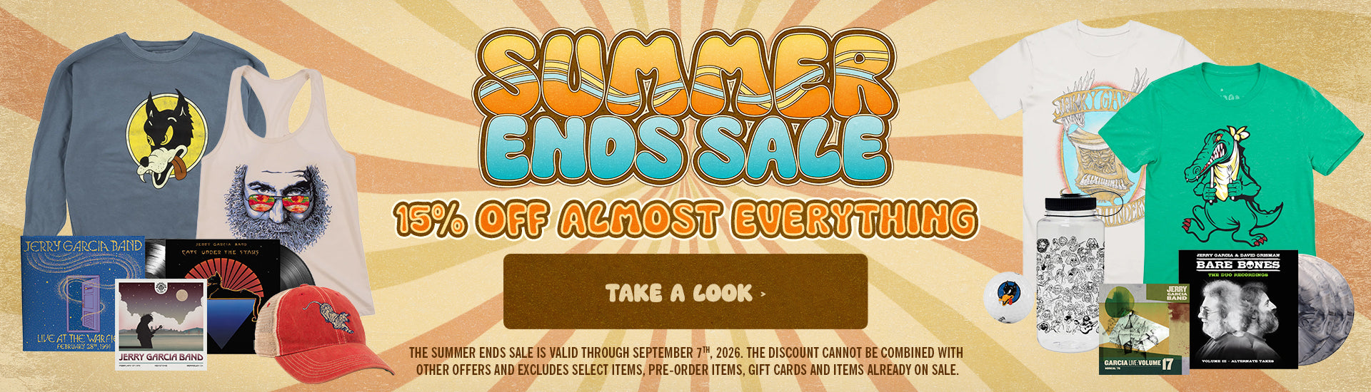 Summer Ends Sale: 15% Off Almost Everything | Take A Look > The Summer Ends Sale is valid through September 7th, 2026. The discount cannot be combined with other offers and excludes select items, pre-order items, gift cards and items already on sale.