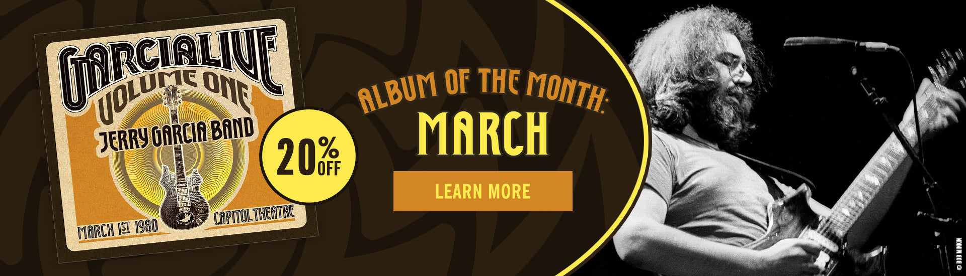 March's featured album - GarciaLive Volume 1: March 1, 1980 - Capitol Theatre in Passaic, New Jersey - 20% Off | Learn More