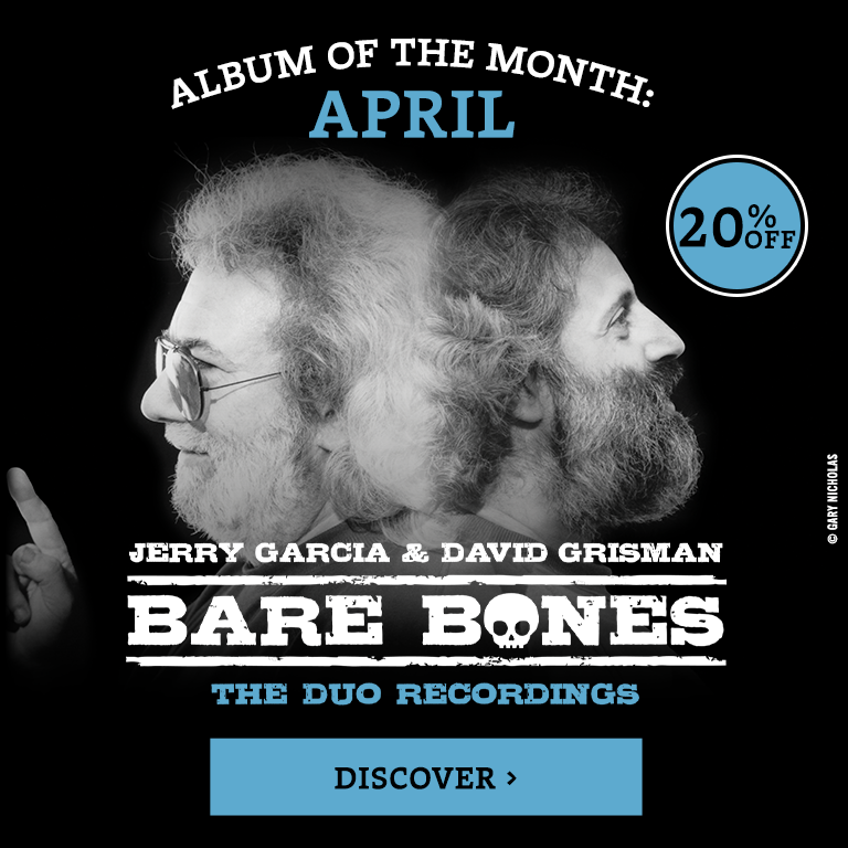 Album of the Month: April - Jerry Garcia and David Grisman - Bare Bones: The Duo Recordings 20% Off | Discover>