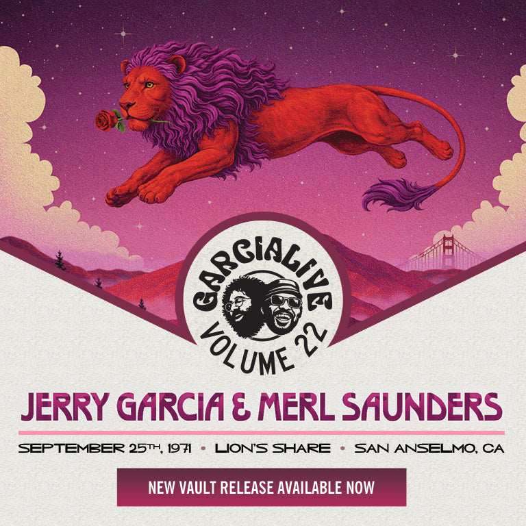 GarciaLive Volume 22: Jerry Garcia & Merl Saunders - September 25th, 1971 | Lion's Share | San Anselmo, CA - New Vault Release Available Now