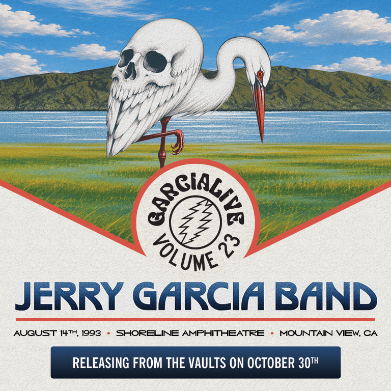 Jerry Garcia Band - GarciaLive Volume 23; August 14th, 1993, Shoreline Amphithetre, Mountain View, CA - Releasing From The Vaults on October 30th