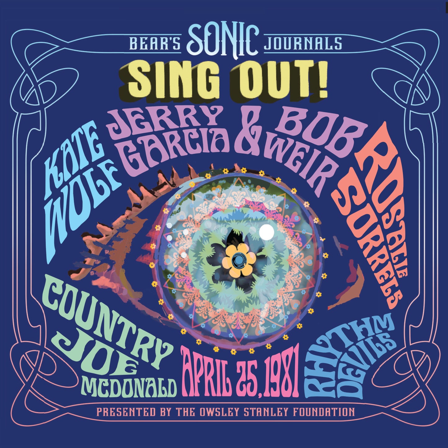 Bear's Sonic Journals: Sing Out! Berkeley Community Theater, 4/25/1981 (3-CD Set)